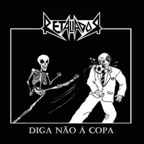 Retaliador : Diga Não À Copa